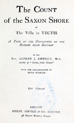 [Gutenberg 44083] • The Count of the Saxon Shore; or The Villa in Vectis. / A Tale of the Departure of the Romans from Britain